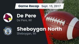 Recap: De Pere  vs. Sheboygan North  2017