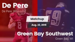 Matchup: De Pere  vs. Green Bay Southwest  2018