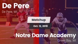 Matchup: De Pere  vs. Notre Dame Academy 2018