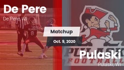 Matchup: De Pere  vs. Pulaski  2020