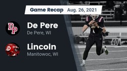 Recap: De Pere  vs. Lincoln  2021