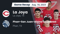Recap: La Joya  vs. Pharr-San Juan-Alamo Southwest  2023