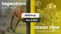 Matchup: Segerstrom High vs. Ocean View  2016