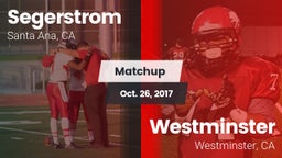 Matchup: Segerstrom High vs. Westminster  2017