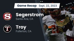 Recap: Segerstrom  vs. Troy  2023