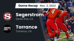 Recap: Segerstrom  vs. Torrance  2023