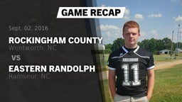 Recap: Rockingham County  vs. Eastern Randolph  2016