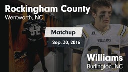 Matchup: Rockingham County vs. Williams  2016