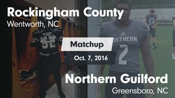 Matchup: Rockingham County vs. Northern Guilford  2016