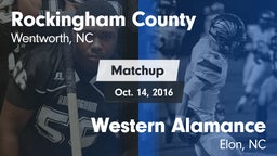 Matchup: Rockingham County vs. Western Alamance  2016