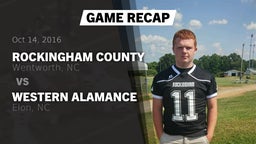 Recap: Rockingham County  vs. Western Alamance  2016