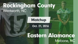 Matchup: Rockingham County vs. Eastern Alamance  2016