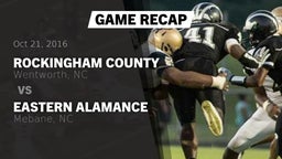 Recap: Rockingham County  vs. Eastern Alamance  2016