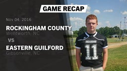 Recap: Rockingham County  vs. Eastern Guilford  2016