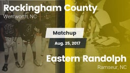 Matchup: Rockingham County vs. Eastern Randolph  2017