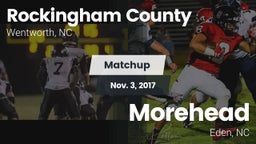 Matchup: Rockingham County vs. Morehead  2017