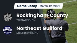 Recap: Rockingham County  vs. Northeast Guilford  2021