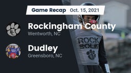 Recap: Rockingham County  vs. Dudley  2021