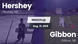Matchup: Hershey  vs. Gibbon  2018