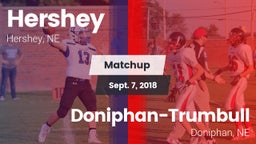 Matchup: Hershey  vs. Doniphan-Trumbull  2018