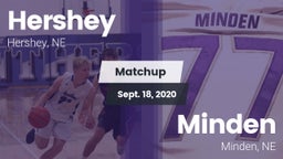 Matchup: Hershey  vs. Minden  2020