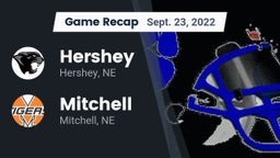 Recap: Hershey  vs. Mitchell  2022