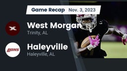 Recap: West Morgan  vs. Haleyville  2023