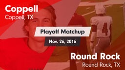 Matchup: Coppell  vs. Round Rock  2016