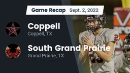 Recap: Coppell  vs. South Grand Prairie  2022