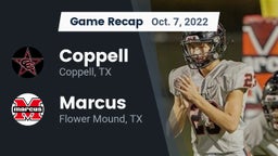 Recap: Coppell  vs. Marcus  2022