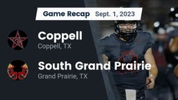 Recap: Coppell  vs. South Grand Prairie  2023