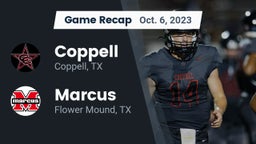 Recap: Coppell  vs. Marcus  2023