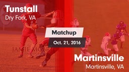 Matchup: Tunstall  vs. Martinsville  2016