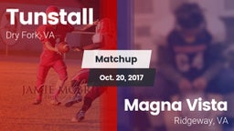 Matchup: Tunstall  vs. Magna Vista  2017