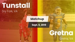 Matchup: Tunstall  vs. Gretna  2019