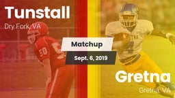 Matchup: Tunstall  vs. Gretna  2019
