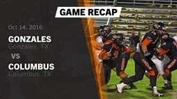 Recap: Gonzales  vs. Columbus  2016