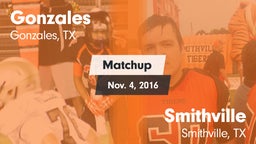 Matchup: Gonzales  vs. Smithville  2016