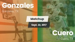 Matchup: Gonzales  vs. Cuero  2017