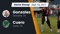 Recap: Gonzales  vs. Cuero  2017