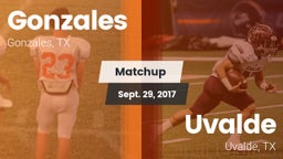 Matchup: Gonzales  vs. Uvalde  2017