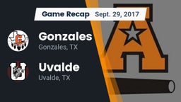 Recap: Gonzales  vs. Uvalde  2017
