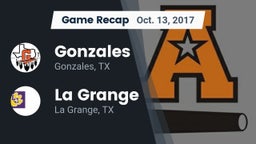 Recap: Gonzales  vs. La Grange  2017