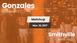 Matchup: Gonzales  vs. Smithville  2017