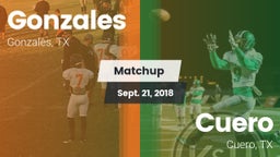 Matchup: Gonzales  vs. Cuero  2018