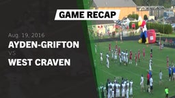 Recap: Ayden-Grifton  vs. West Craven  2016