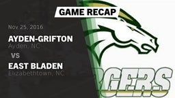 Recap: Ayden-Grifton  vs. East Bladen  2016
