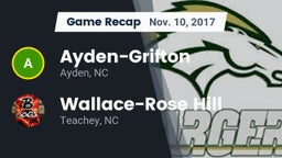 Recap: Ayden-Grifton  vs. Wallace-Rose Hill  2017