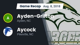 Recap: Ayden-Grifton  vs. Aycock  2018