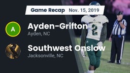Recap: Ayden-Grifton  vs. Southwest Onslow  2019